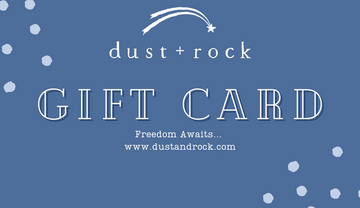 Dust + Rock Digital Gift Card